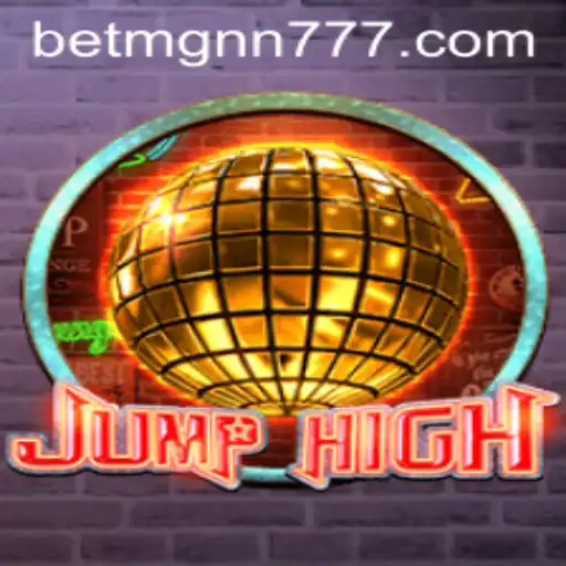 Descubra o Fascinante Mundo de JumpHigh - O Jogo de Ação com BETMGNN