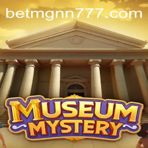 MuseumMystery: Desvendando o Intrigante Mundo do Jogo com a Palavra-Chave BETMGNN
